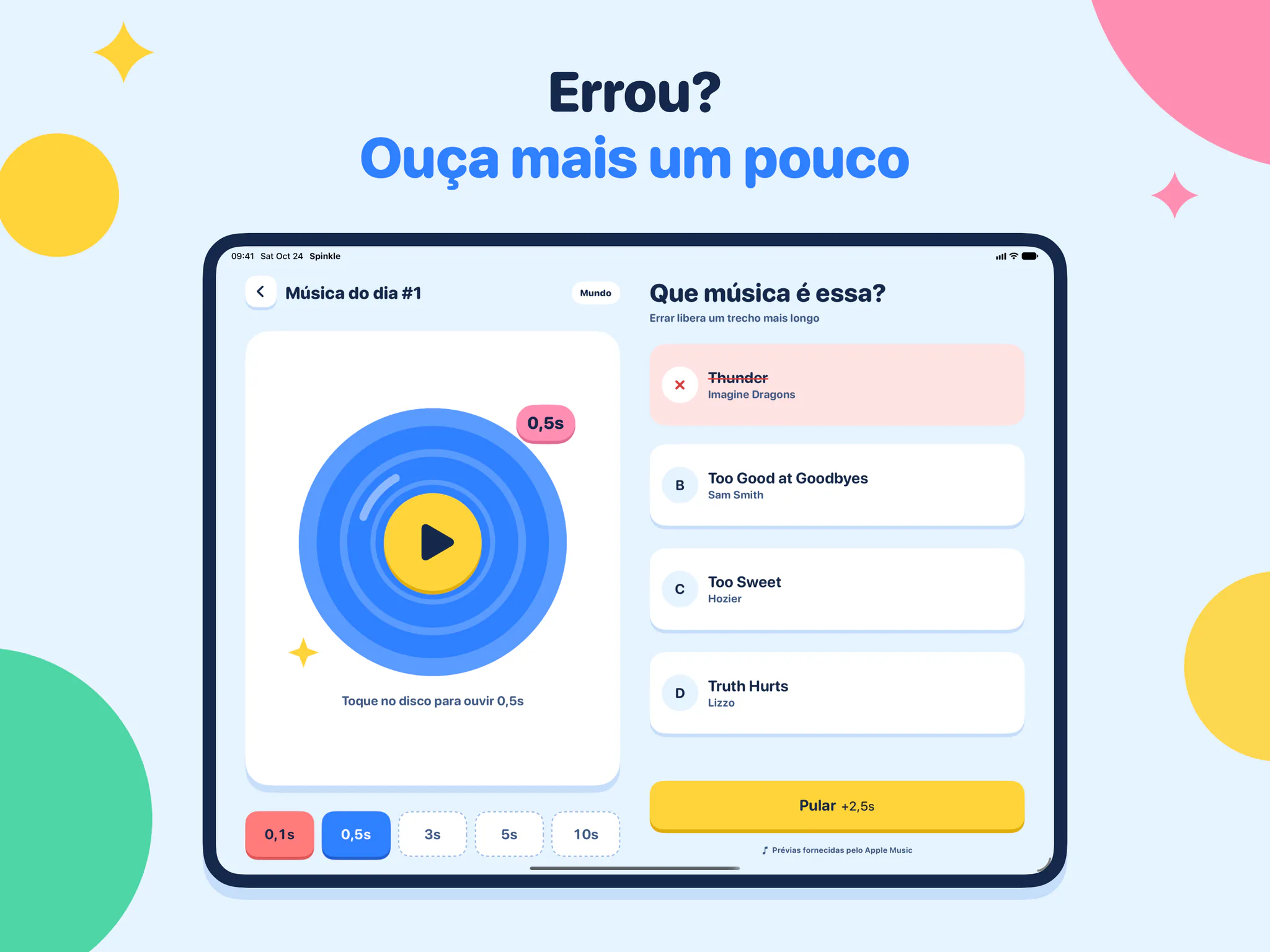 Errou? Ouça mais um pouco
