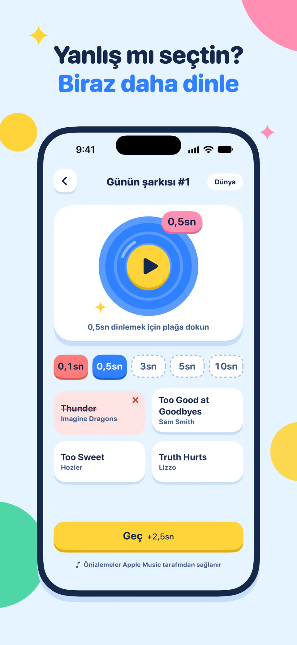 Yanlış mı seçtin? Biraz daha dinle